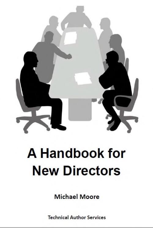 A Handbook for New Directors / by Michael Moore