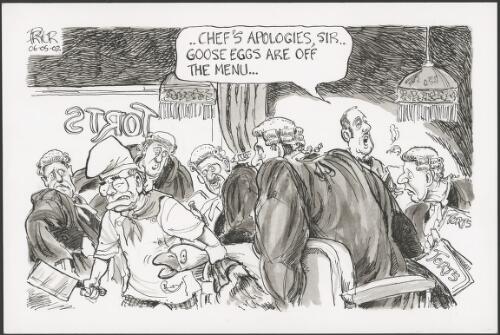 "Chef's apologies, Sir - goose eggs are off the menu" - John Howard dragging off the goose from a crowd of barristers at Torts restaurant, 2002 [picture] / Pryor