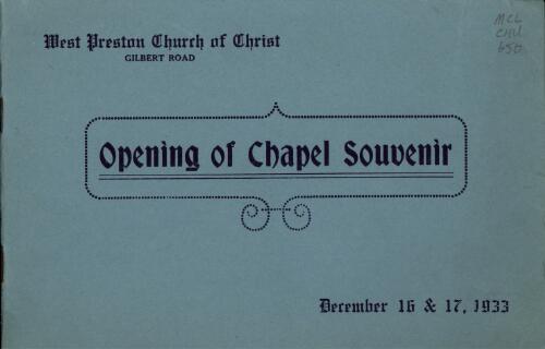 Opening of chapel souvenir, December 16 & 17, 1933 : West Preston Church of Christ, Gilbert Road