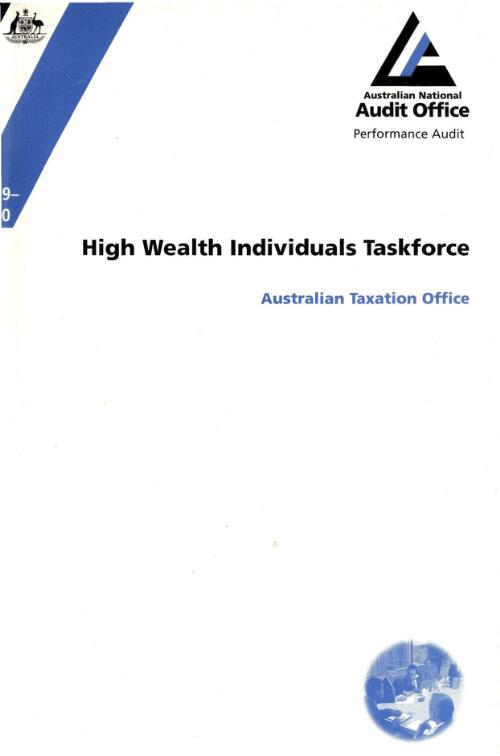High Wealth Individuals Taskforce : Australian Taxation Office / the Auditor-General