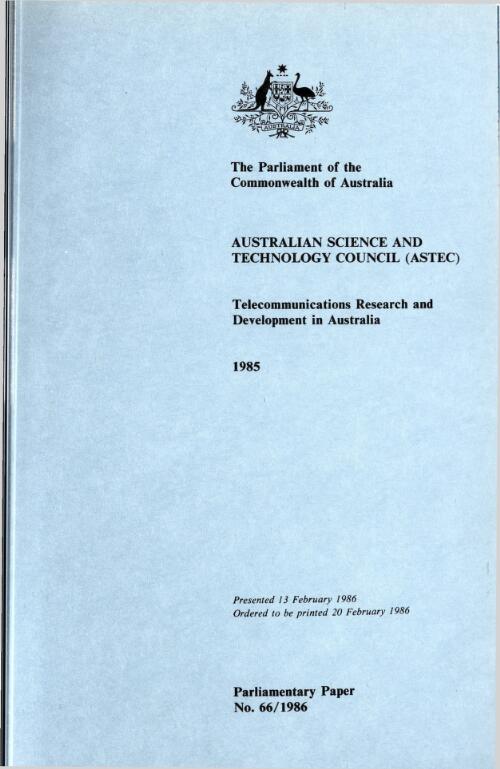 Telecommunications research and development in Australia / Australian Science and Technology Council (ASTEC)