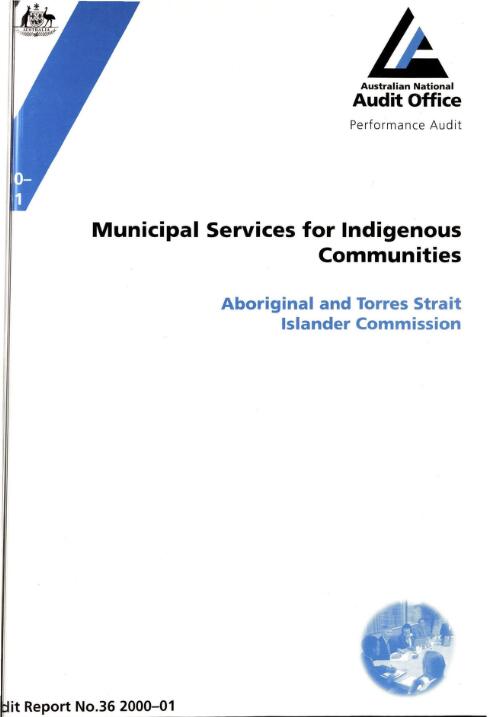Municipal services for indigenous communities : Aboriginal and Torres Strait Islander Commission / the Auditor-General
