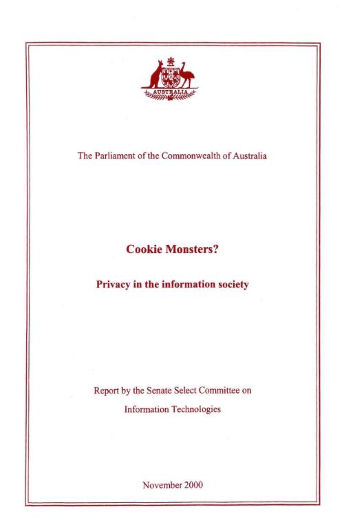 Cookie Monsters? : privacy in the information society : report / by the Senate Select Committee on Information Technologies