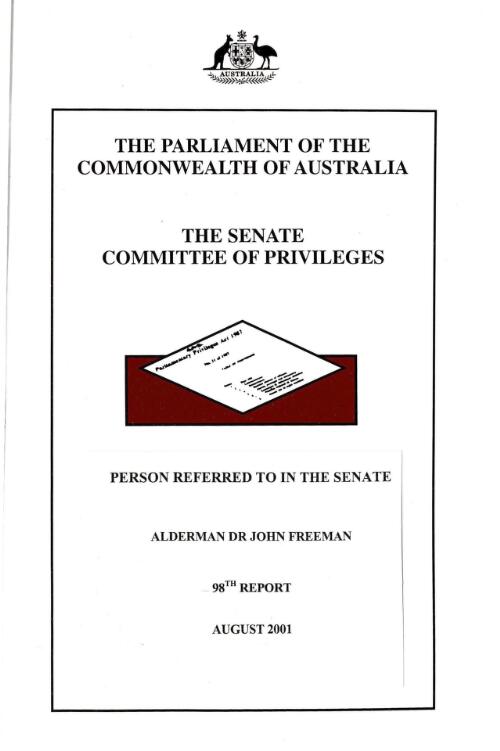Person referred to in the Senate : Alderman Dr John Freeman / The Senate Committee of Privileges