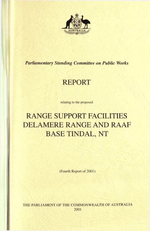 Range support facilities, Delamere Range and RAAF Base Tindal, NT / Parliamentary Standing Committee on Public Works