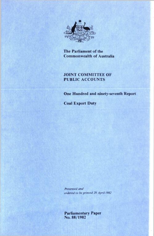 Coal export duty / Joint Committee of Public Accounts one hundred and ninety-seventh report