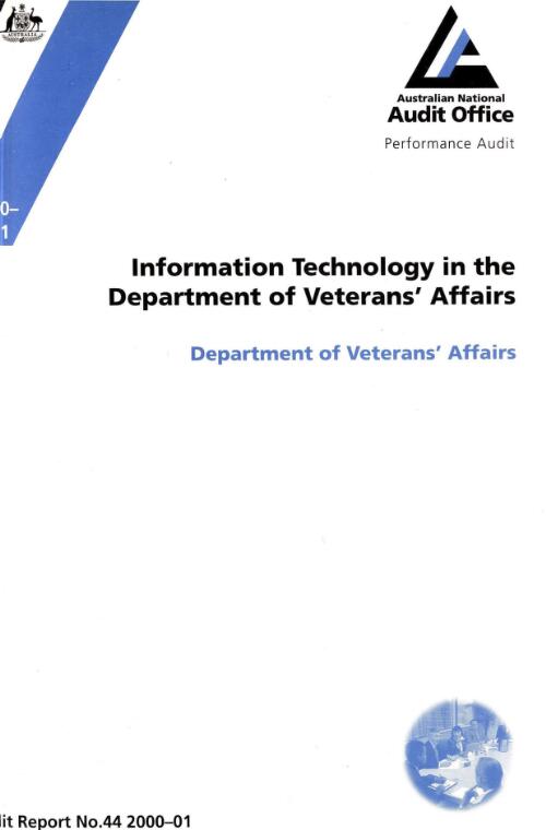 Information technology in the Department of Veterans' Affairs / the Auditor-General