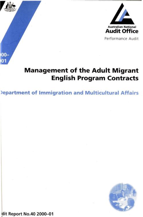 Management of the Adult Migrant English Program contracts : Department of Immigration and Multicultural Affairs / the Auditor-General