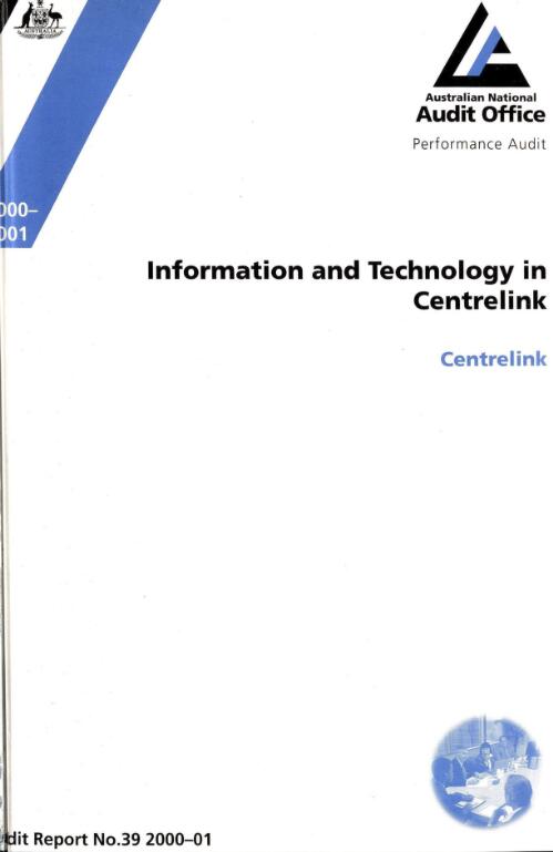 Information and technology in Centrelink / the Auditor-General