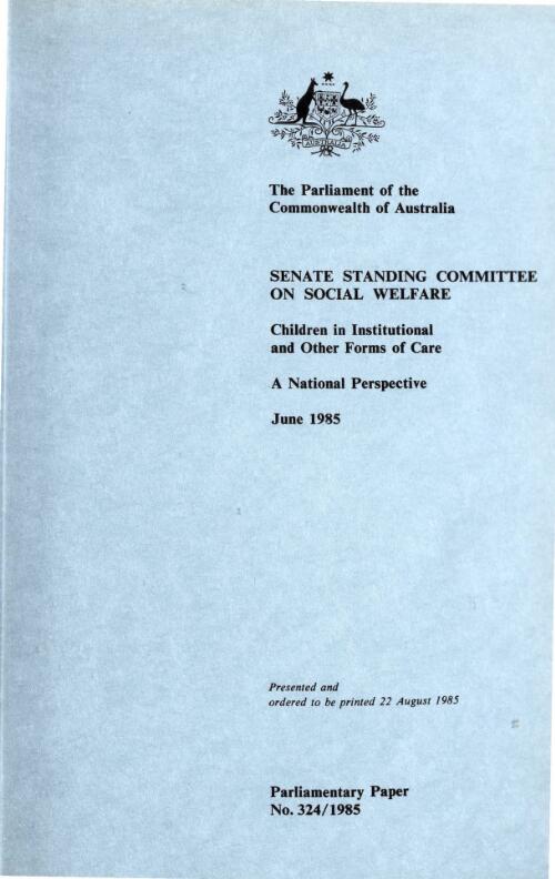 Children in institutional and other forms of care : a national perspective : report of the Senate Standing Committee on Social Welfare