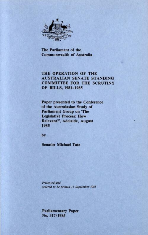 The Operation of the Australian Senate Standing Committee for the Scrutiny of Bills, 1981-1985