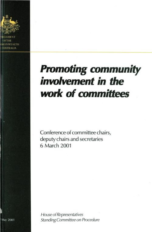 Promoting community involvement in the work of committees / House of Representatives, Standing Committee on Procedure
