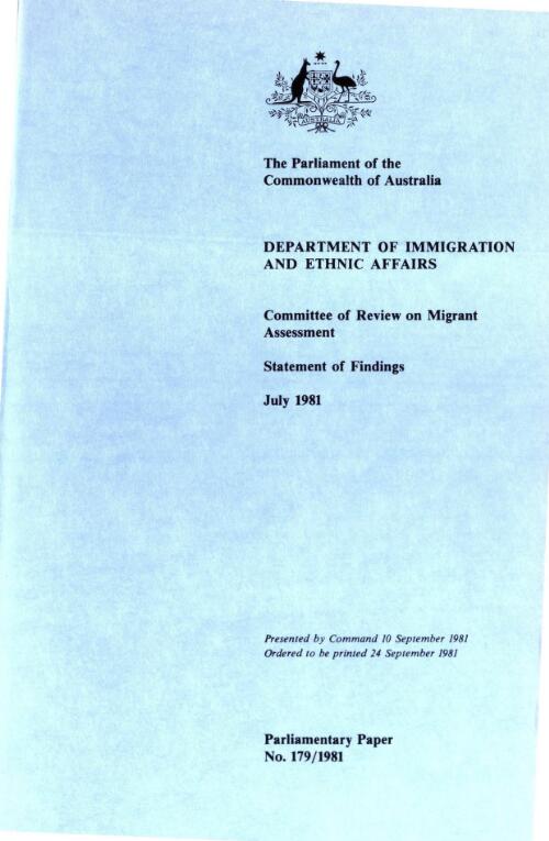 Statement of findings, July 1981 / Committee of Review on Migrant Assessment, Department of Immigration and Ethnic Affairs
