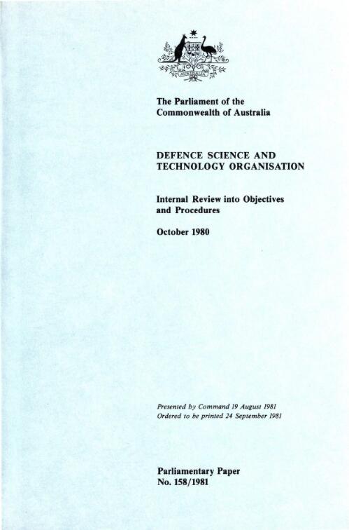 Internal review into objectives and procedures, October 1980 / Defence Science and Technology Organisation