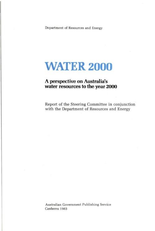 Water 2000 : a perspective on Australia's water resources to the year 2000