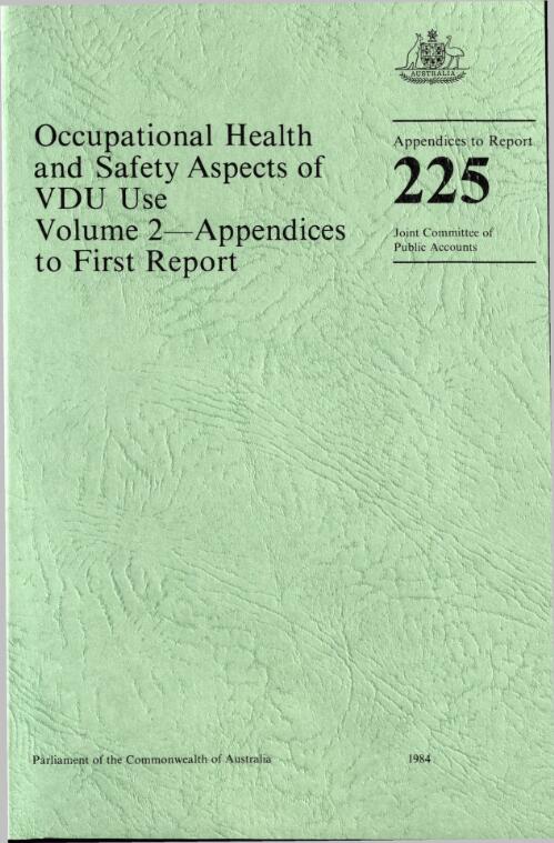Occupational health and safety aspects of VDU use. Volume 2. Appendices to first report (225th report) / Joint Committee of Public Accounts
