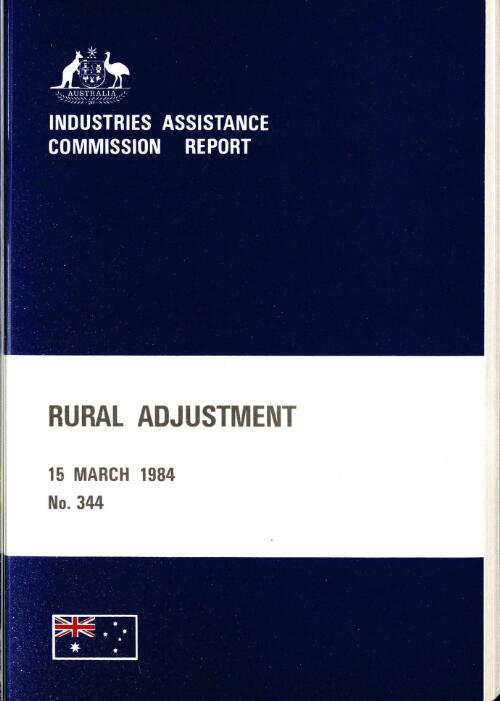 Rural adjustment, 15 March 1984 / Industries Assistance Commission report