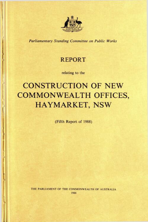 Construction of new Commonwealth offices, Haymarket, NSW / Parliamentary Standing Committee on Public Works