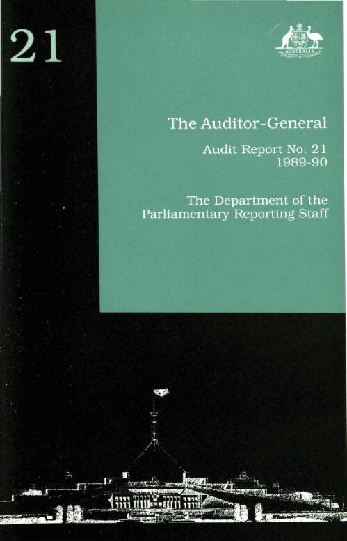 The Department of the Parliamentary Reporting Staff / the Auditor-General