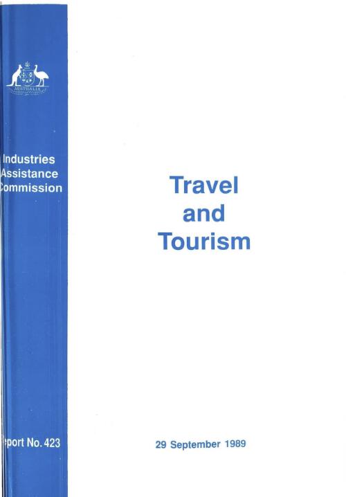 Travel and tourism / Industries Assistance Commission