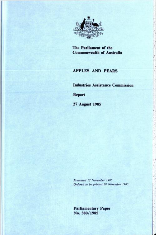 Apples and pears - 27 August 1985 / Industries Assistance Commission