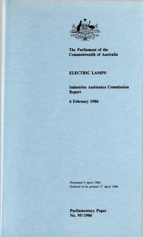 Electric lamps : Industries Assistance Commission report