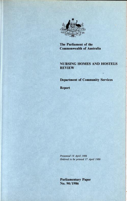Nursing homes and hostels review : report / Department of Community Services