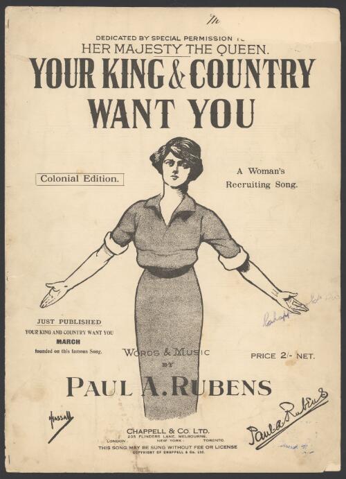 Your King and country want you [music] : a woman's recruiting song / words and music by Paul A. Rubens