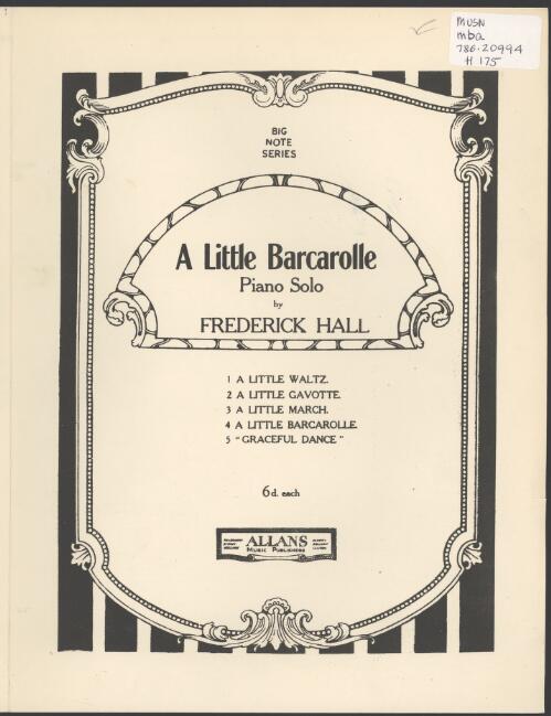 A little barcarolle [music] : piano solo / by Frederick Hall