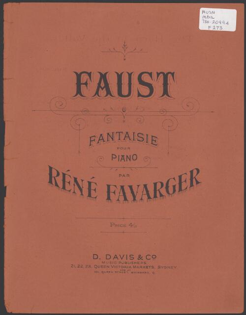 Faust [music] : fantaisie pour piano / par Rene Favarger
