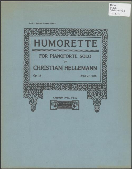 Humorette, Op. 16 [music] : for pianoforte solo / by Christian Hellemann