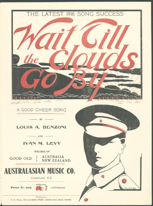 Wait till the clouds go by [music] : a good cheer song / by Louis A. Benzoni and Ivan M. Levy
