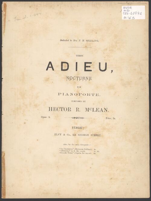 The adieu [music] : nocturne for pianoforte op. 9 / composed by Hector R. McLean