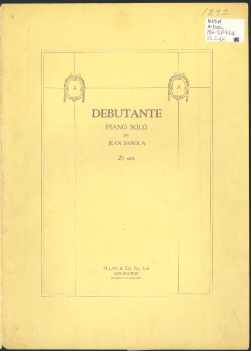 Debutante [music] : piano solo / by Jean Sarola