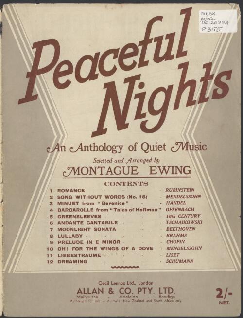 Peaceful nights [music] : an anthology of quiet music / selected and arranged by Montague Ewing
