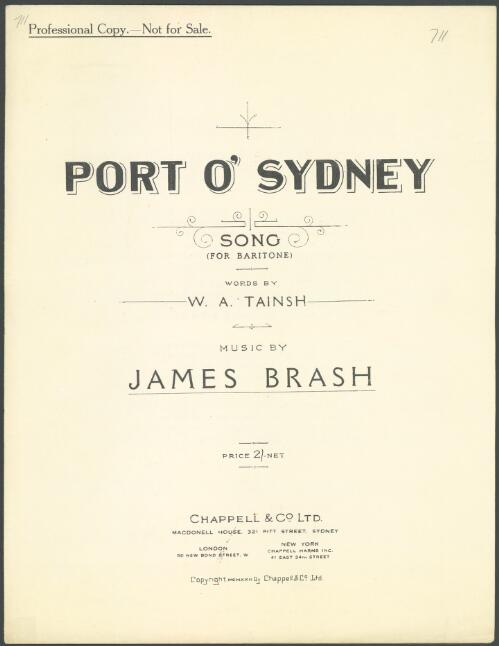 Port o' Sydney [music] : song for baritone / words by W. A. Tainsh ; music by James Brash