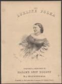 The Lurline polka [music] / composed & dedicated to Madame Lucy Escott by W.J. Macdougall