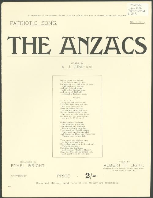 The A.N.Z.A.C.S. [music] / words by A.J. Graham ; music by Albert H. Light ; [arranged by Ethel Wright]