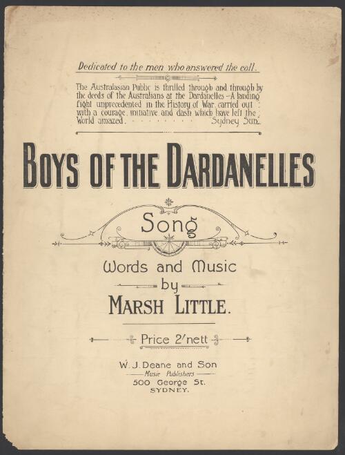 Boys of the Dardanelles [music] : song / words and music by Marsh Little