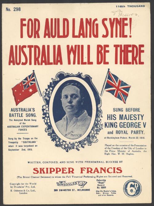 For auld lang syne! Australia will be there [music] / written, composed, and sung with phenomenal success by Skipper Francis