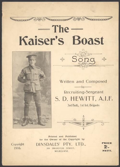 The Kaiser's boast [music] : song / written, composed and sung by S.D. Hewitt