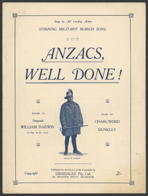 Anzacs, well done [music] / words by William Darwin ; music by Charlword Dunkley