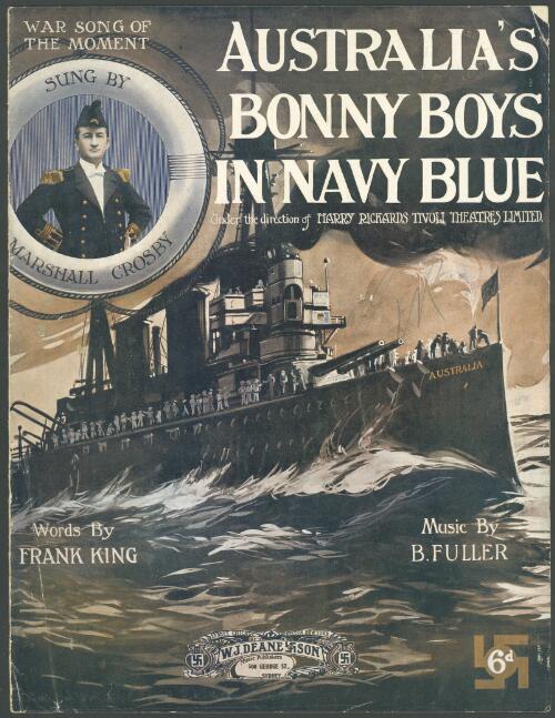 Australia's bonny boys in navy blue [music] / words by Frank King ; music by B. Fuller