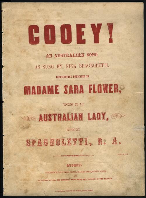 Cooey! [music] : an Australian song / words by an Australian lady ; music by Spagnoletti