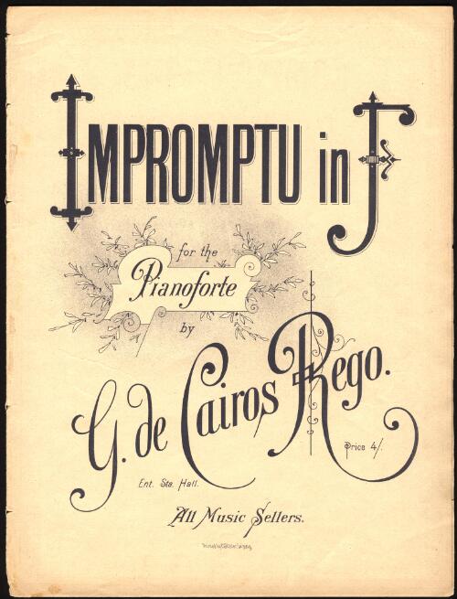 Impromptu in F [music] : for the pianoforte / by G. de Cairos Rego