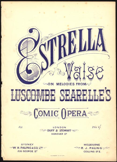 Estrella [music] : valse on melodies from Luscombe Searelle's comic opera