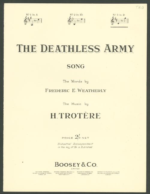 The deathless army [music] / words by Frederick E. Weatherly ; music by H. Trotere