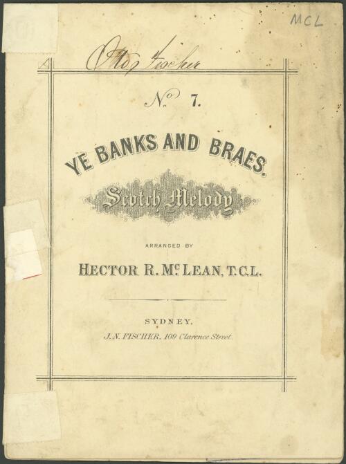 Ye banks and braes [music] : Scotch melody / arranged by Hector R. McLean