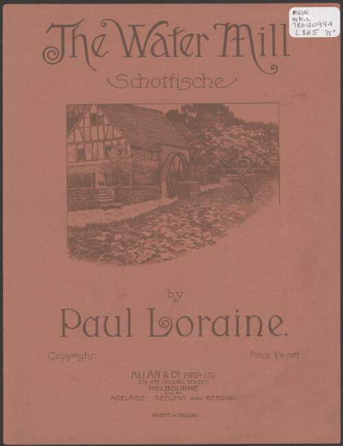 The water mill [music] : schottische / by Paul Loraine