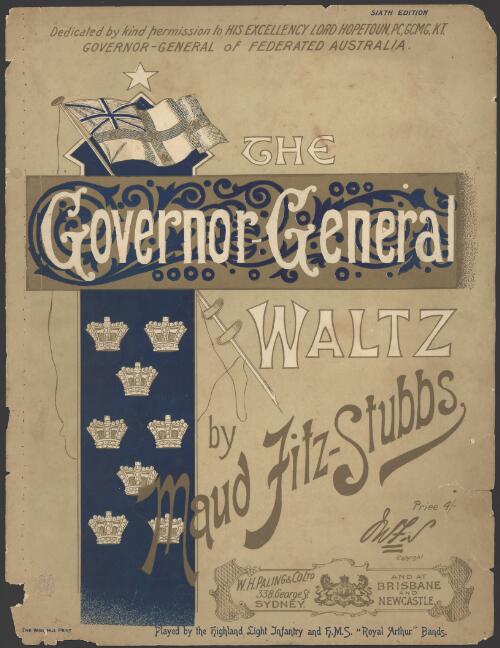 The Governor-General waltz [music] / by Maud Fitz-Stubbs